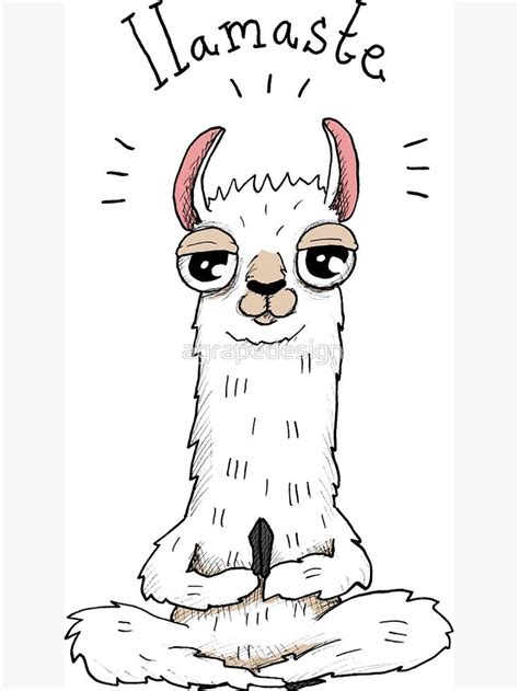 Llamaste! Find your inner llama and embrace the zen.
